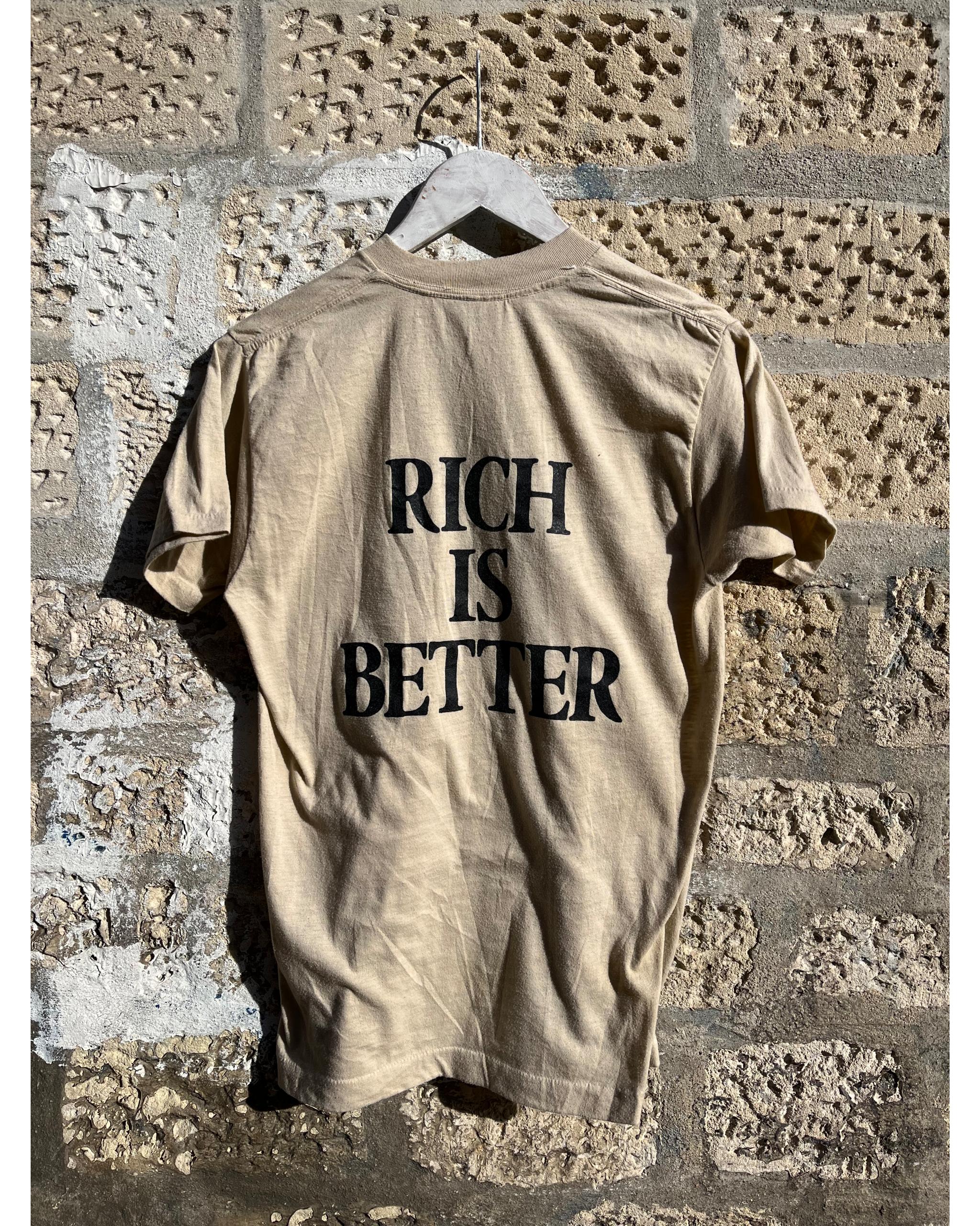 Rich is better t-shirt - 1982